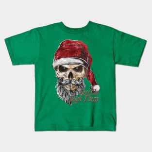 The Death of Christmas - Lets Go Sleigh Them Kids T-Shirt